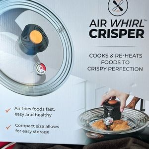 Air Whirl Crisper Air Fryer Lid